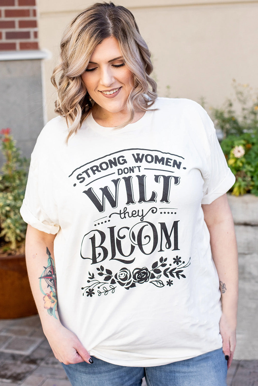 Strong Women Don't Wilt, They Bloom Plus Size Tee